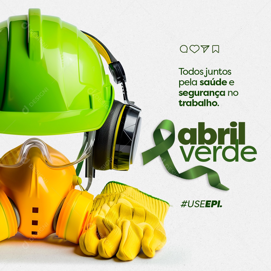 Abril Verde todos Juntos pela Saúde e Segurança no Trabalho Social Media PSD Editável