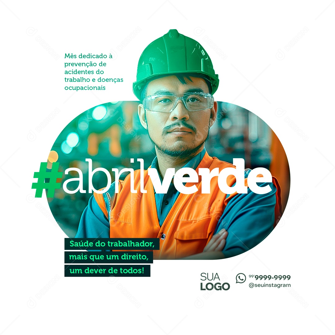 Abril Verde Saúde do Trabalhador Social Media PSD Editável