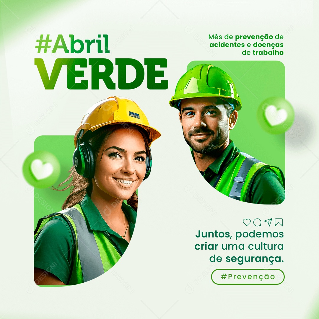 Feed Abril Verde Mês de Prevenção de Acidentes e Doenças de Trabalho Social Media PSD Editável