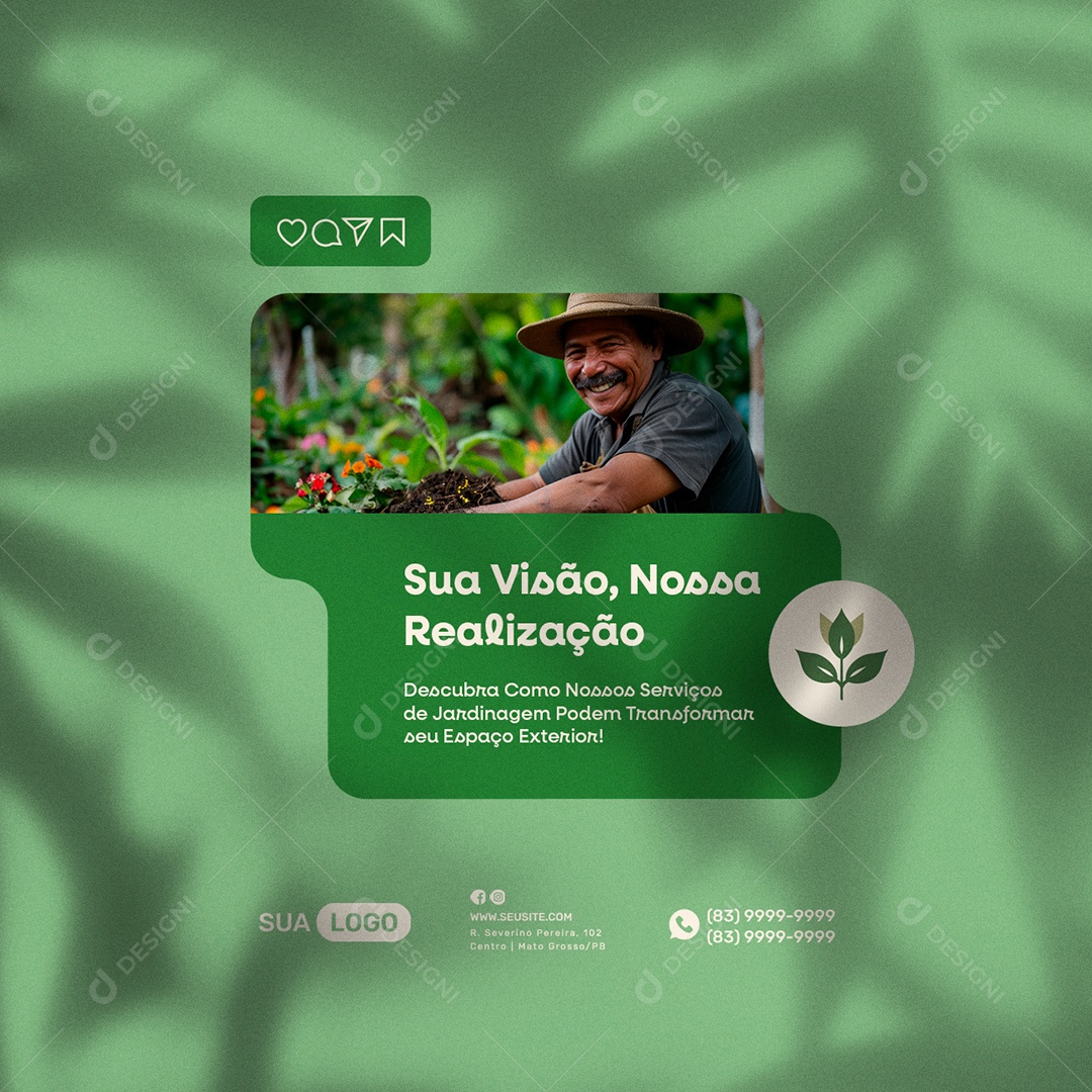 Jardinagem Sua Visão nossa Realização Social Media PSD Editável