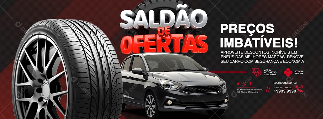 Loja de Pneus Saldão de Ofertas Web Banner Preços Imbatíveis Social Media PSD Editável