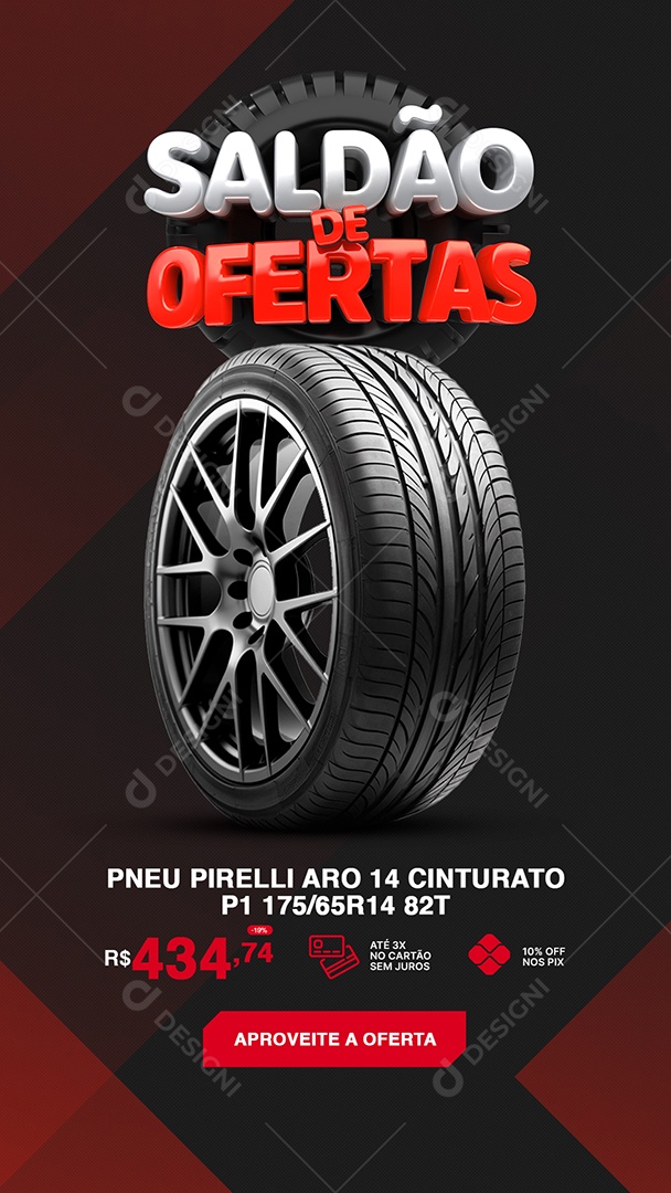 Story Loja de Pneus Saldão de Ofertas Pneu Pirelli Aro Social Media PSD Editável