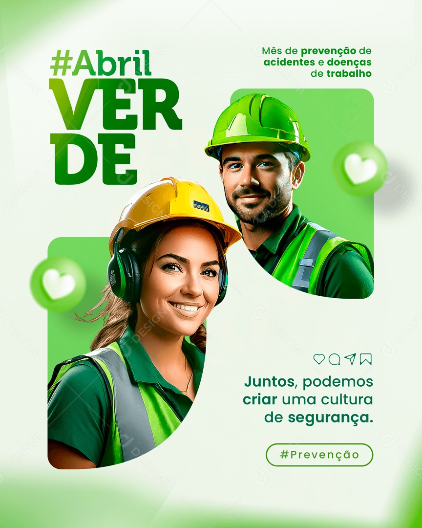 Abril Verde Mês de Prevenção de Acidentes e Doenças de Trabalho Social Media PSD Editável