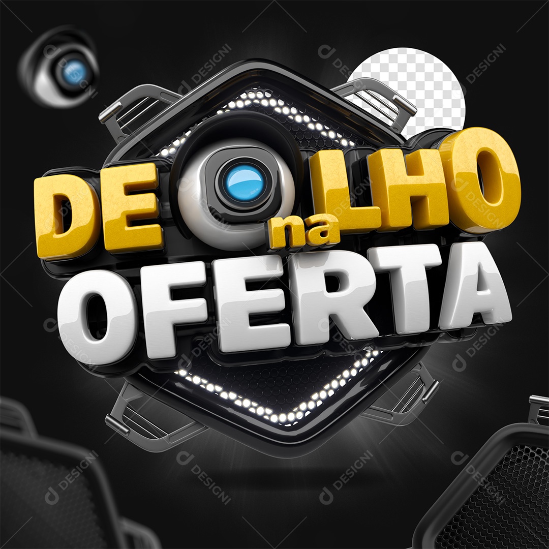 Selo 3D De Olho na Oferta Preto amarelo e Branco para Composição PSD