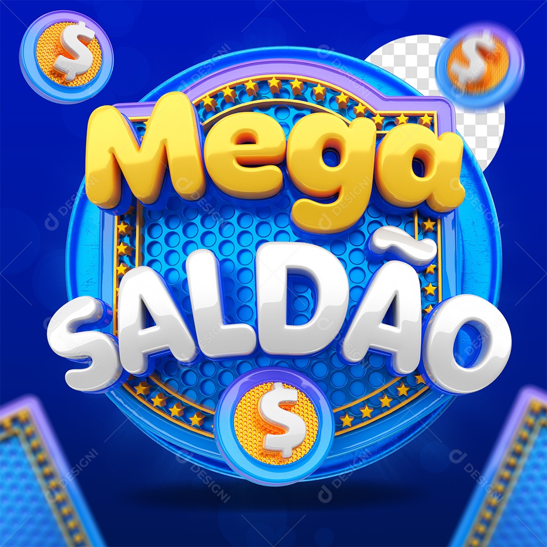 Selo 3D Mega Saldão Azul amarelo e Branco para Composição PSD
