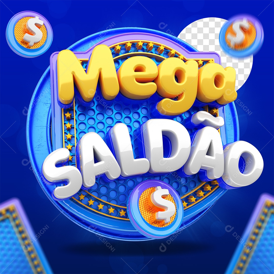 Mega Saldão Selo 3D Azul amarelo e Branco para Composição PSD