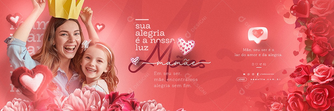 Carrossel Dia das Mães 12 de Maio Sua Alegria é a Nossa Luz Social Media PSD Editável