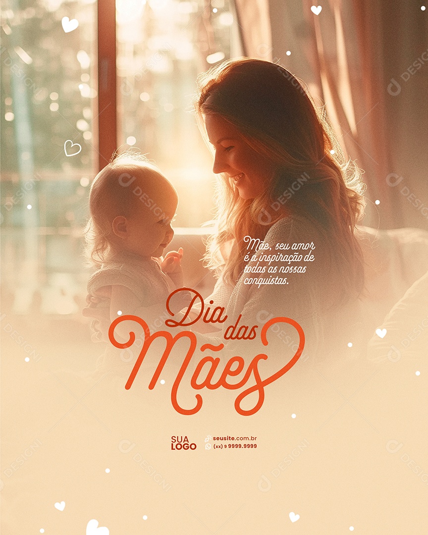 Dia Das Mães 12 de Maio Seu Amor é a Inspiração Social Media PSD Editável