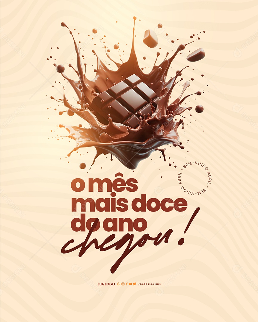 Bem Vindo Abril O Mês Mais Doce do Ano Chegou Social Media PSD Editável