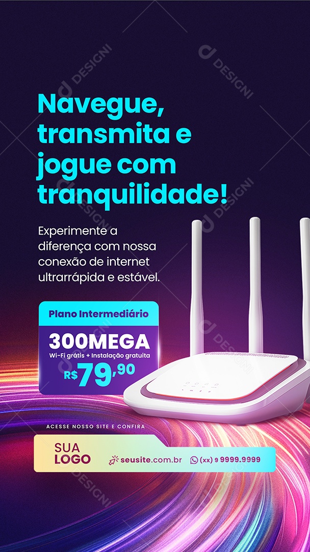 Story Provedor de Internet Navegue Transmita e Jogue com Tranquilidade Social Media PSD Editável