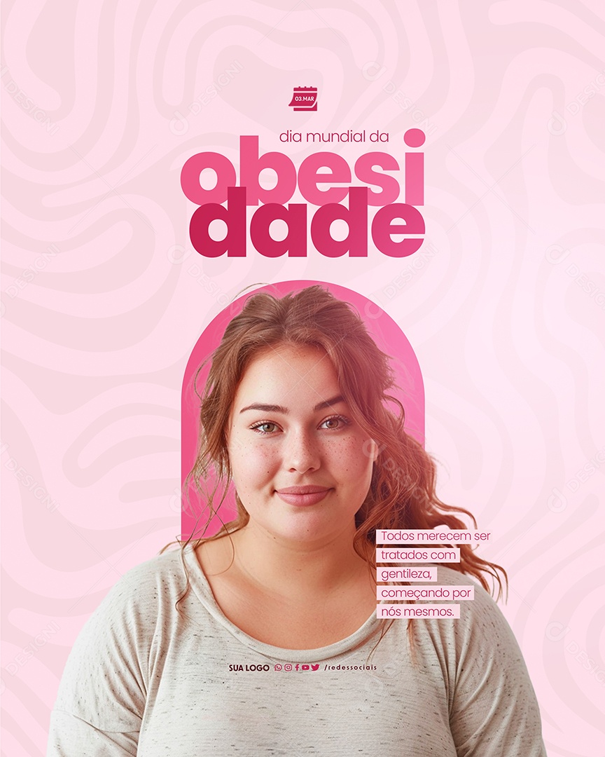 Dia Mundial da Obesidade Todos Merecem ser Tratados com Gentileza Social Media PSD Editável
