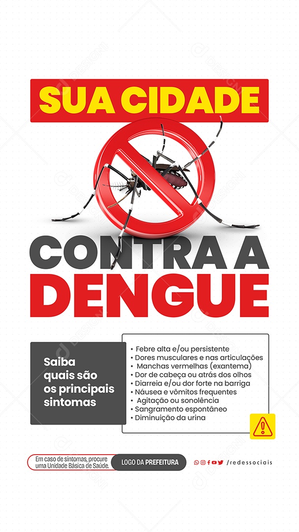 Story Sua Cidade Contra a Dengue Principais Sintomas Social Media PSD Editável