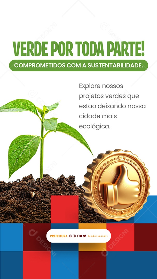 Story Prefeitura Verde por Toda Parte Social Media PSD Editável