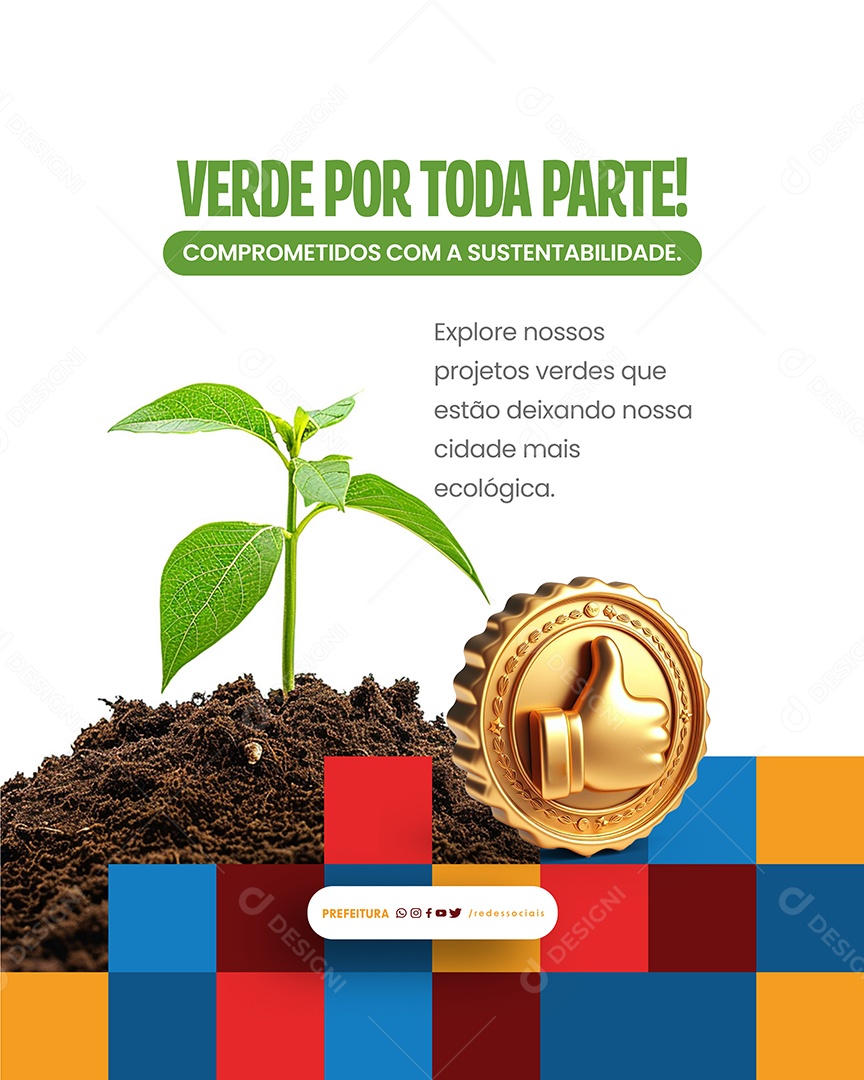 Prefeitura Verde por Toda Parte Social Media PSD Editável