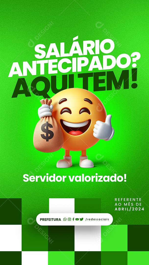 Story Prefeitura Tá na Conta Salário Antecipado Aqui Tem Social Media PSD Editável