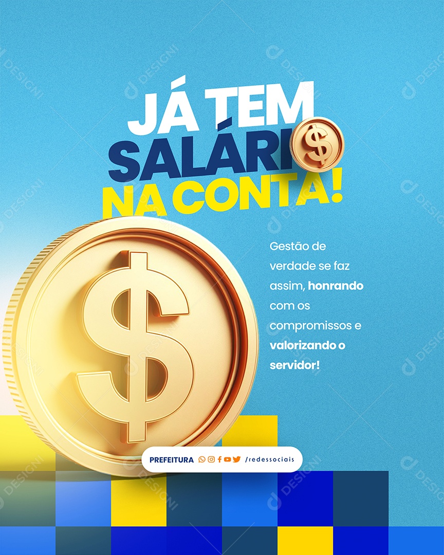 Prefeitura Tá na Conta Já Tem Salário na Conta Social Media PSD Editável