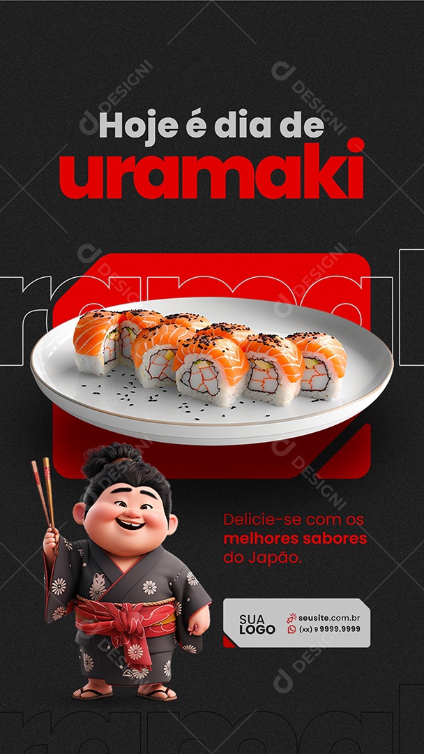 Story Comida Japonesa Sushi Hoje é Dia de Uramaki Social Media PSD Editável