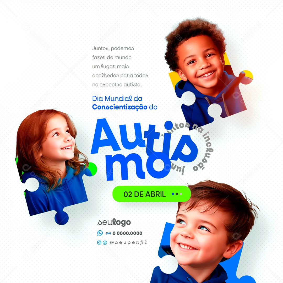 Dia Mundial da Conscientização do Autismo 02 de Abril Social Media PSD Editável