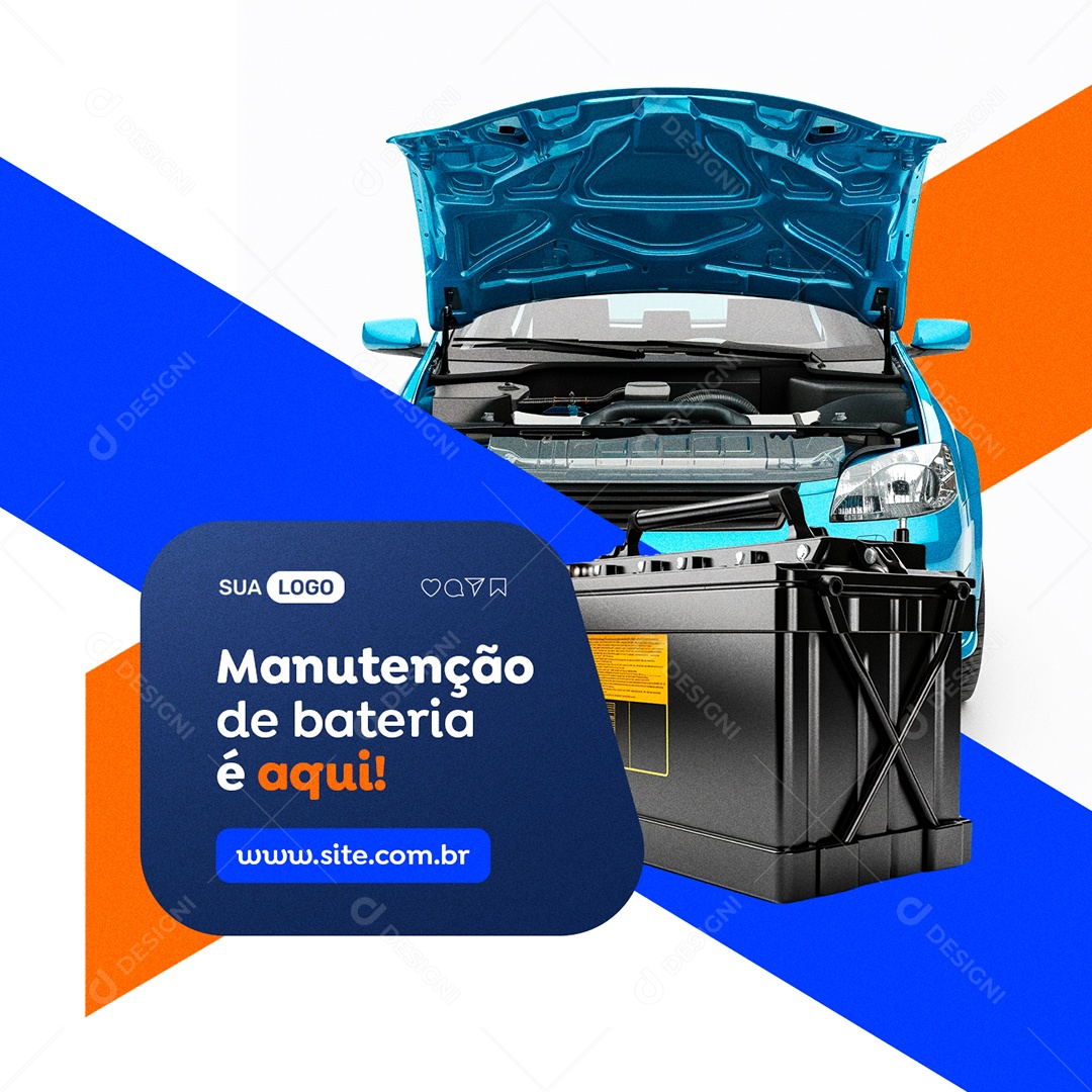 Vendas de Baterias Automotiva Manutenção de Bateria é Aqui Social Media PSD Editável