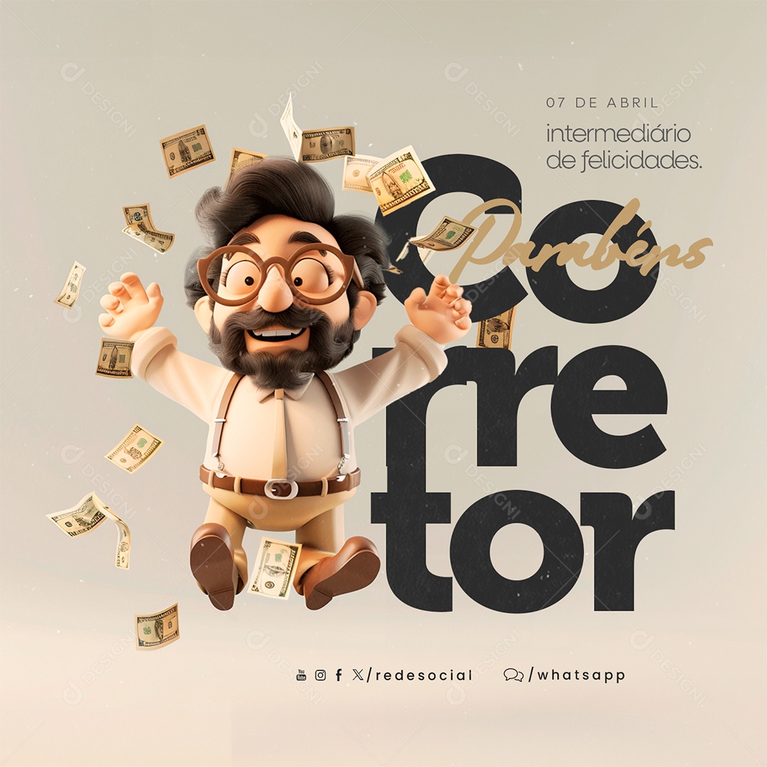 Dia do Corretor 07 de Abril Parabéns Intermediário de Felicidades Social Media PSD Editável