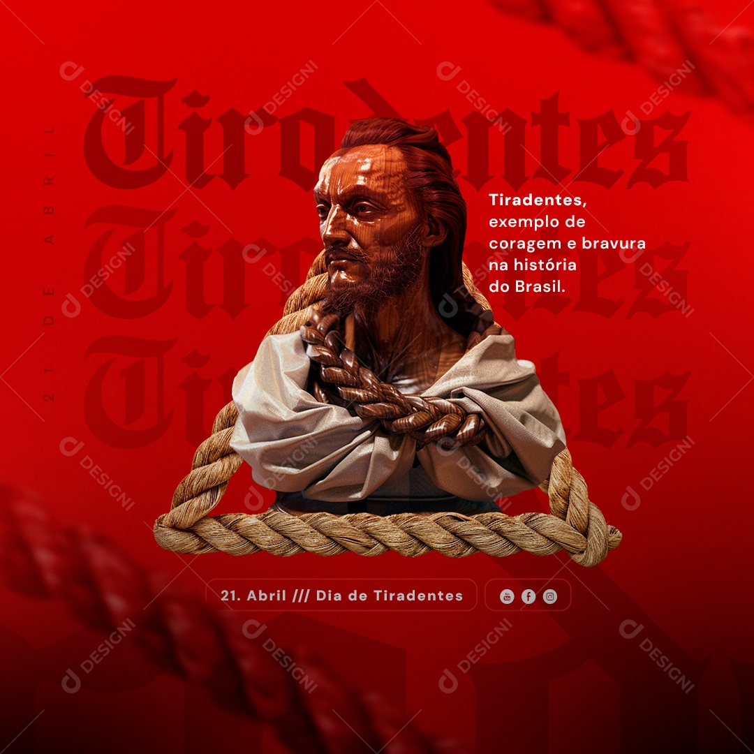 Tiradentes Day April 21st Example of Courage and Bravery from the History of Brazil Social Media PSD Editable