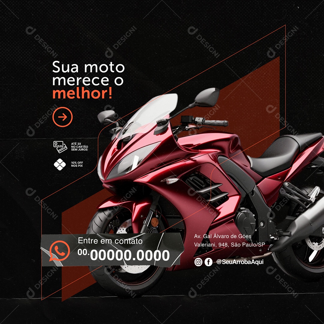 Oficina de Moto Sua Moto Merece o Melhor Social Media PSD Editável