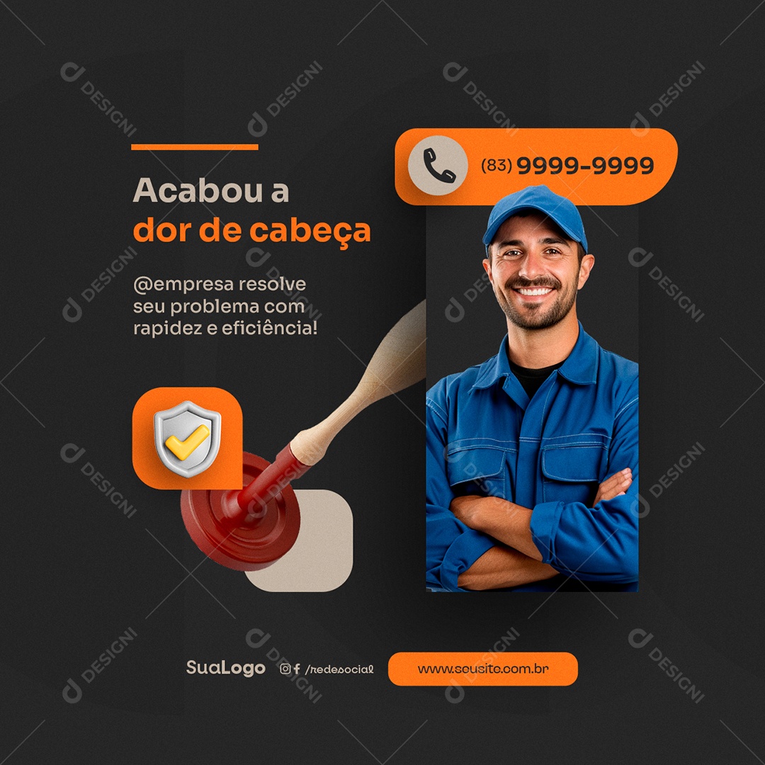 Desentupidora Acabou a Dor de Cabeça Social Media PSD Editável