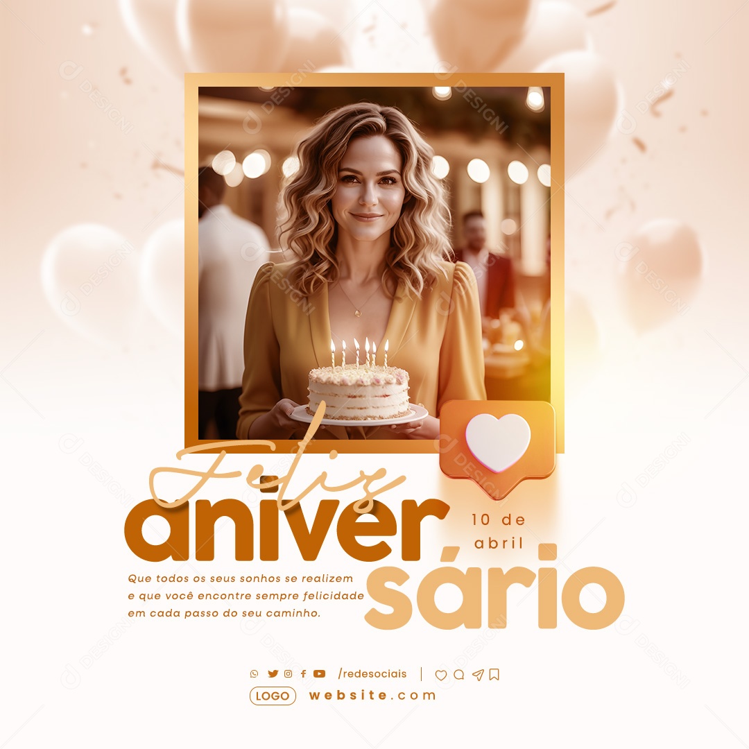 Feliz Aniversário que todos os seus Sonhos se Realizem Social Media PSD Editável