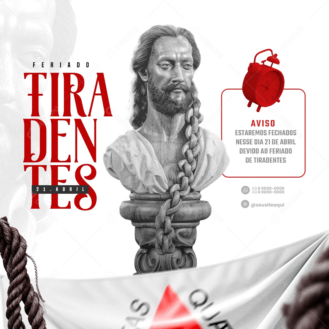 Dia de Tiradentes 21 de Abril Aviso Estaremos Fechados Social Media PSD Editável