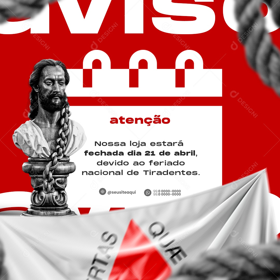 Atenção nossa Loja Estará Fechada Dia 21 de Abril Social Media PSD Editável