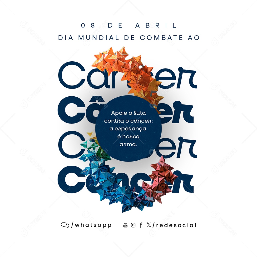 Dia Mundial de Combate ao Câncer 08 de Abril Social Media PSD Editável