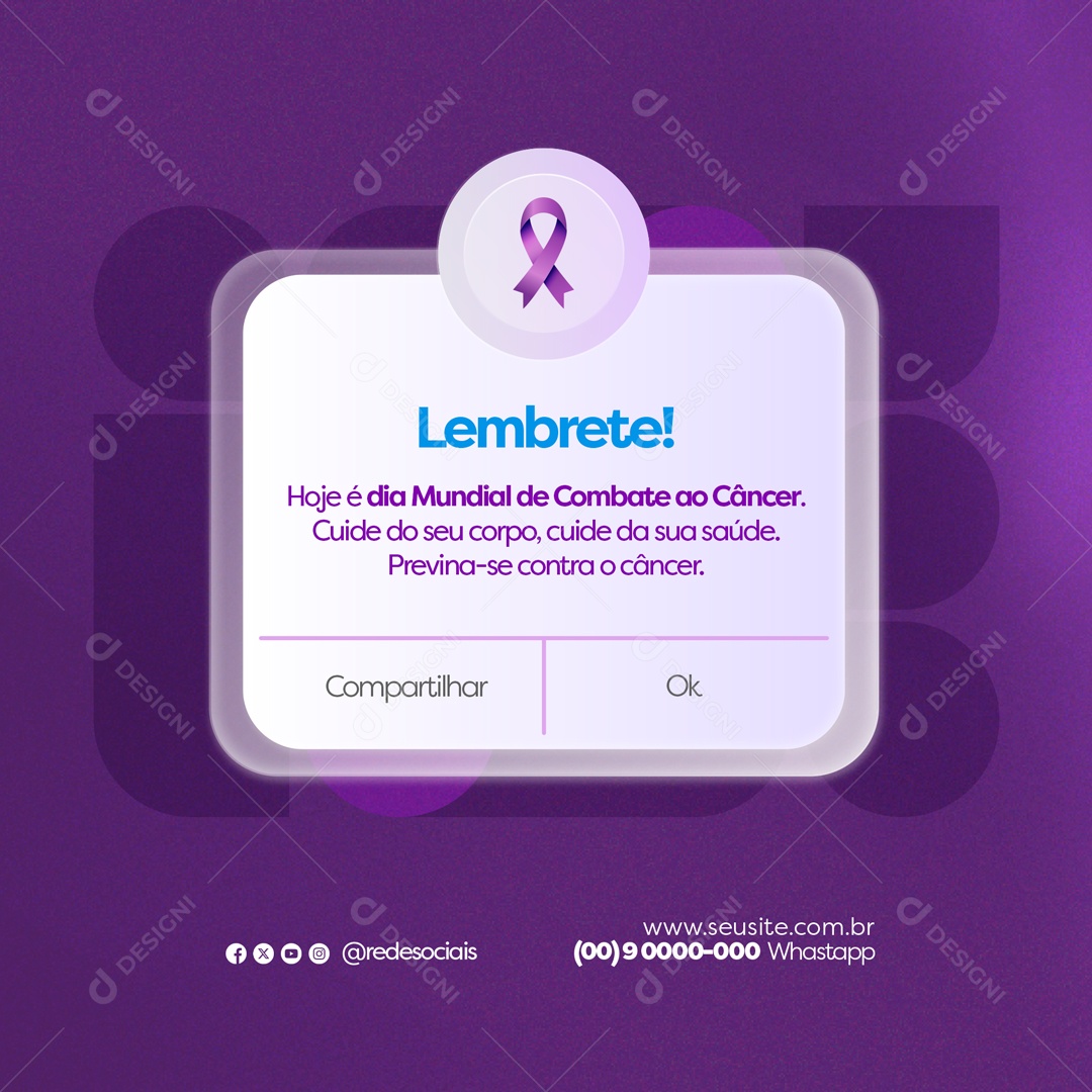 Dia Mundial de Combate ao Câncer 08 de Abril Cuide do seu Corpo da sua Saúde Social Media PSD Editável