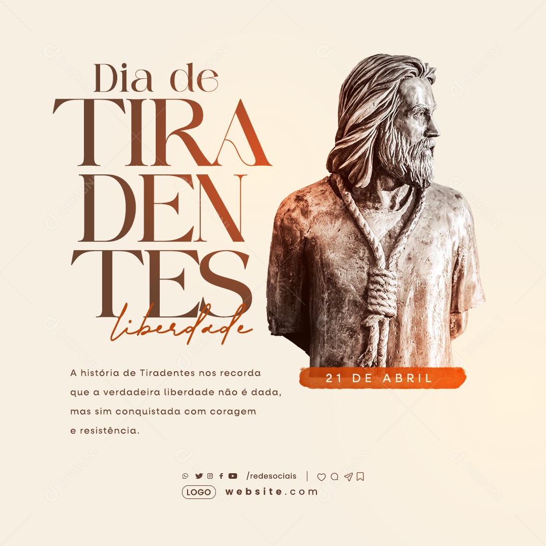 Dia de Tiradentes 21 de Abril Liberdade Social Media PSD Editável