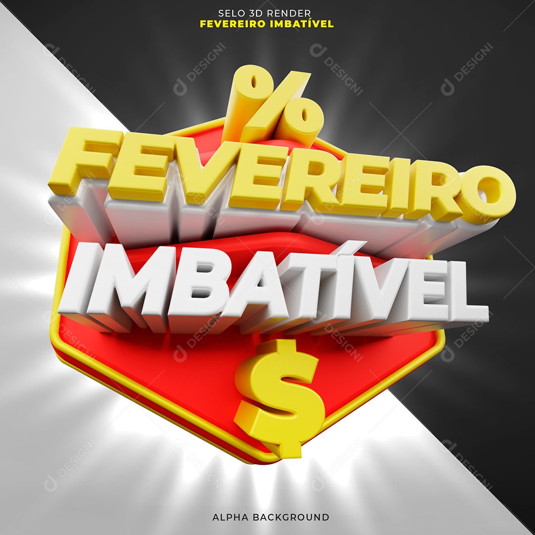 Fevereiro Imbatível Selo 3D para Composição PSD
