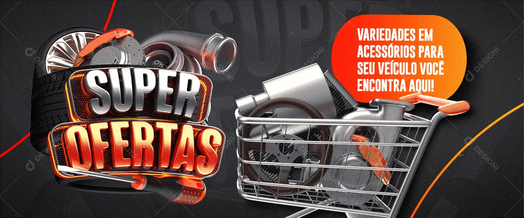 Banner Oficina Mecânica Super Ofertas Variedades em Acessórios Social Media PSD Editável