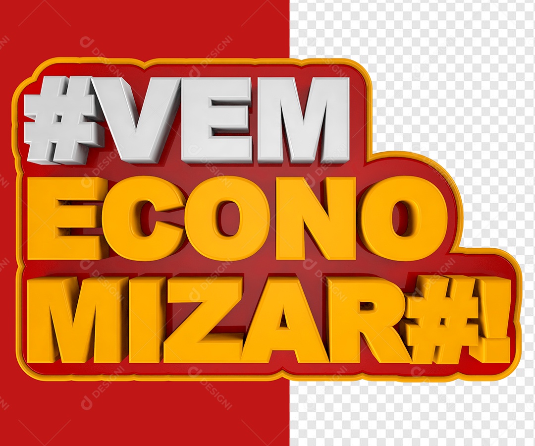 Selo 3D Vem Economizar Para Composição PSD