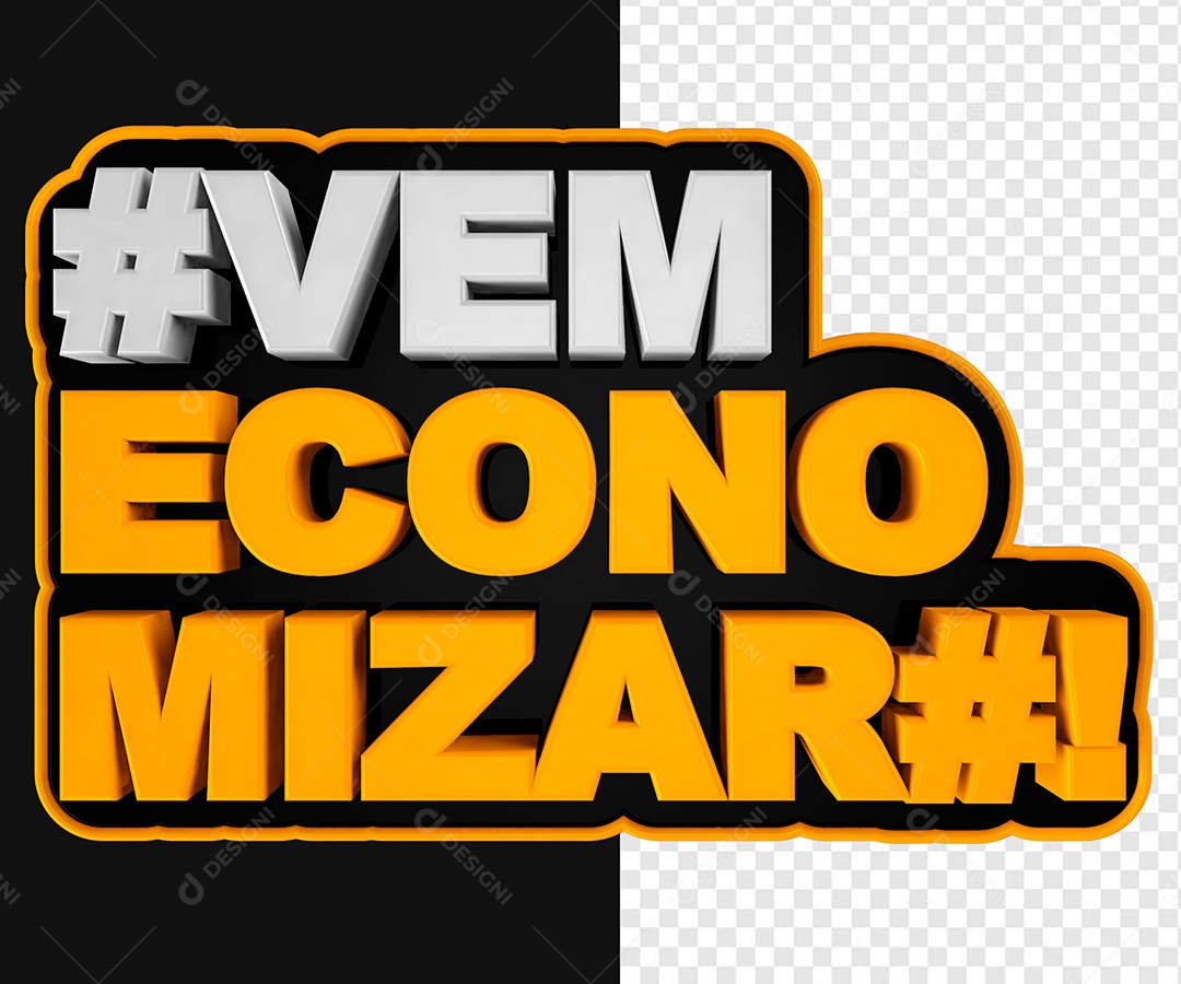 Selo 3D Vem Economizar Para Composição PSD