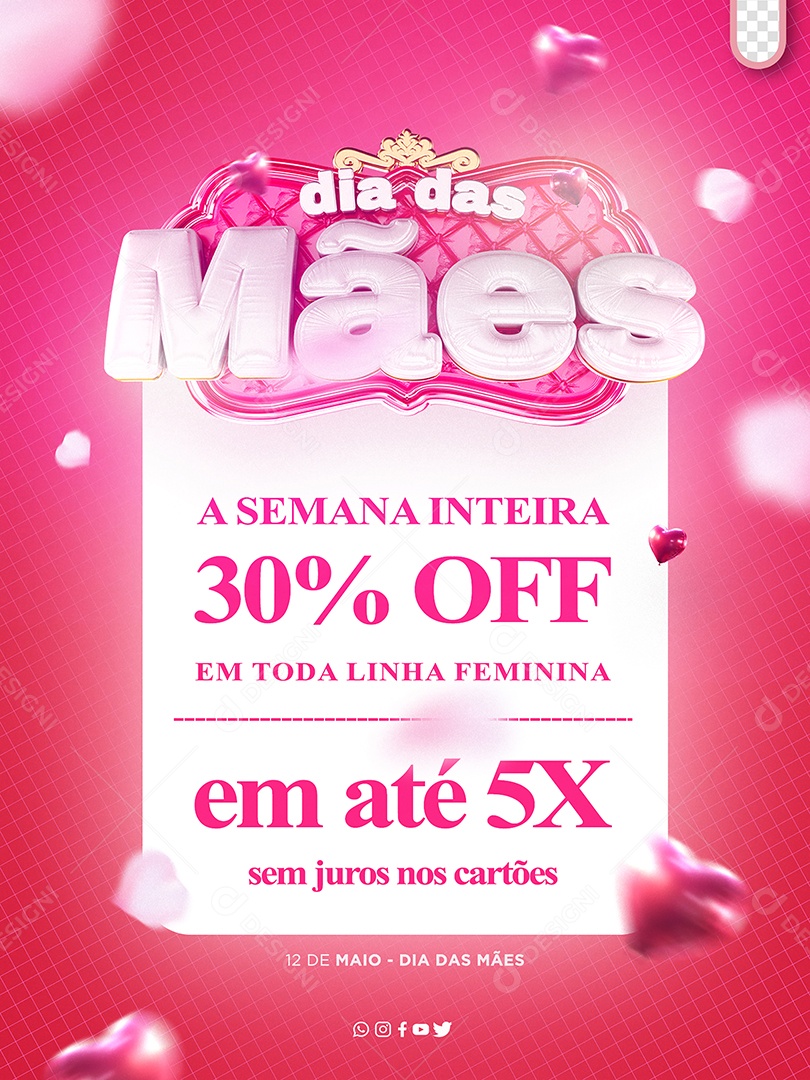 Dia das Mães A Semana Inteira 30% Off em Toda Linha Feminina Social Media PSD Editável