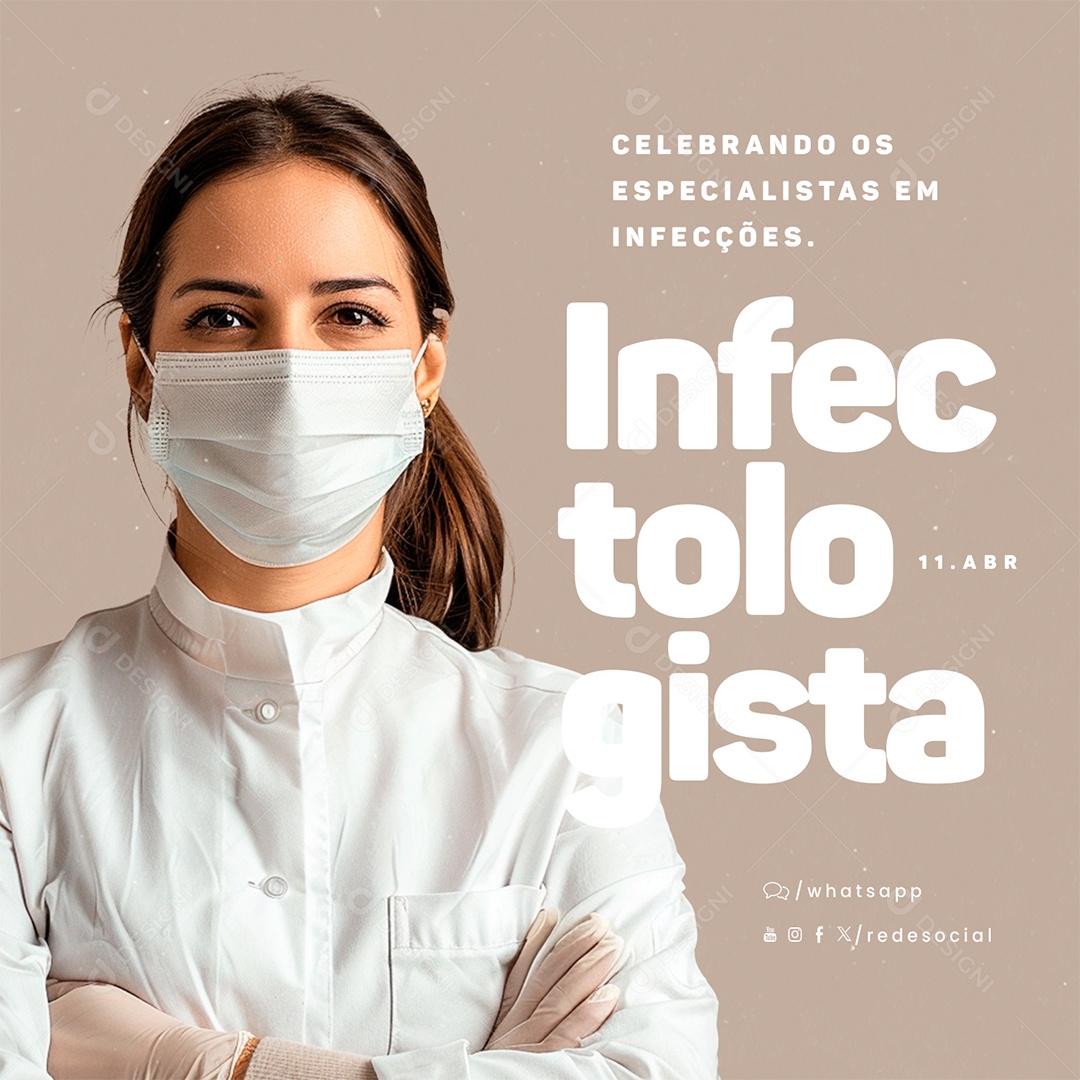 Dia Do Infectologista 11 De Abril Celebrando os Especialistas Social Media PSD Editáve
