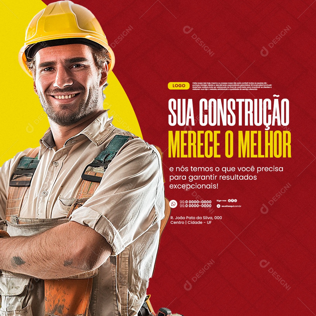 Loja de Materiais de Construção sua Construção Merece o Melhor Social Media PSD Editável
