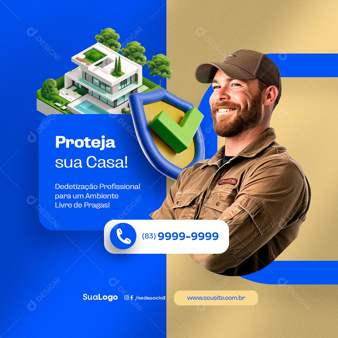 Social Media Dedetizadora Proteja sua Casa Dedetização Profissional PSD Editável