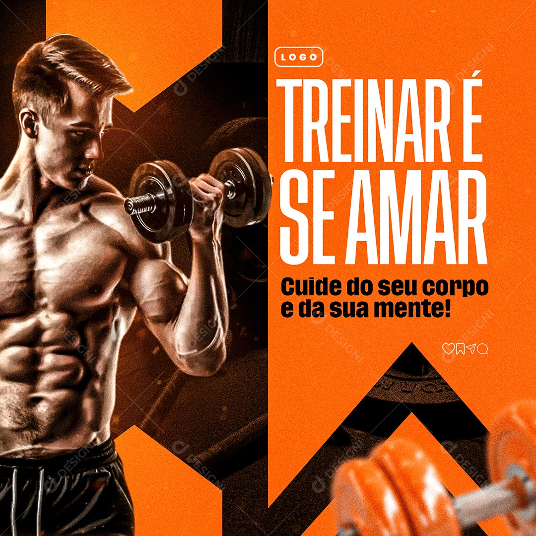 Academia Treinar é se Amar Cuide do seu Corpo e da sua Mente Social Media PSD Editável