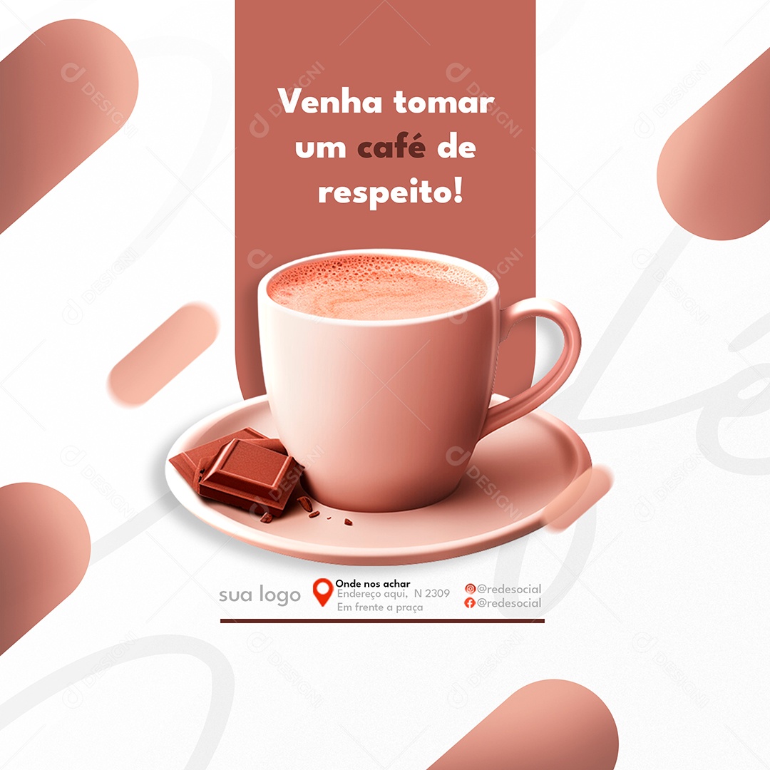 Coffee Shop Come Have a Coffee with Social Respect Editable PSD Media