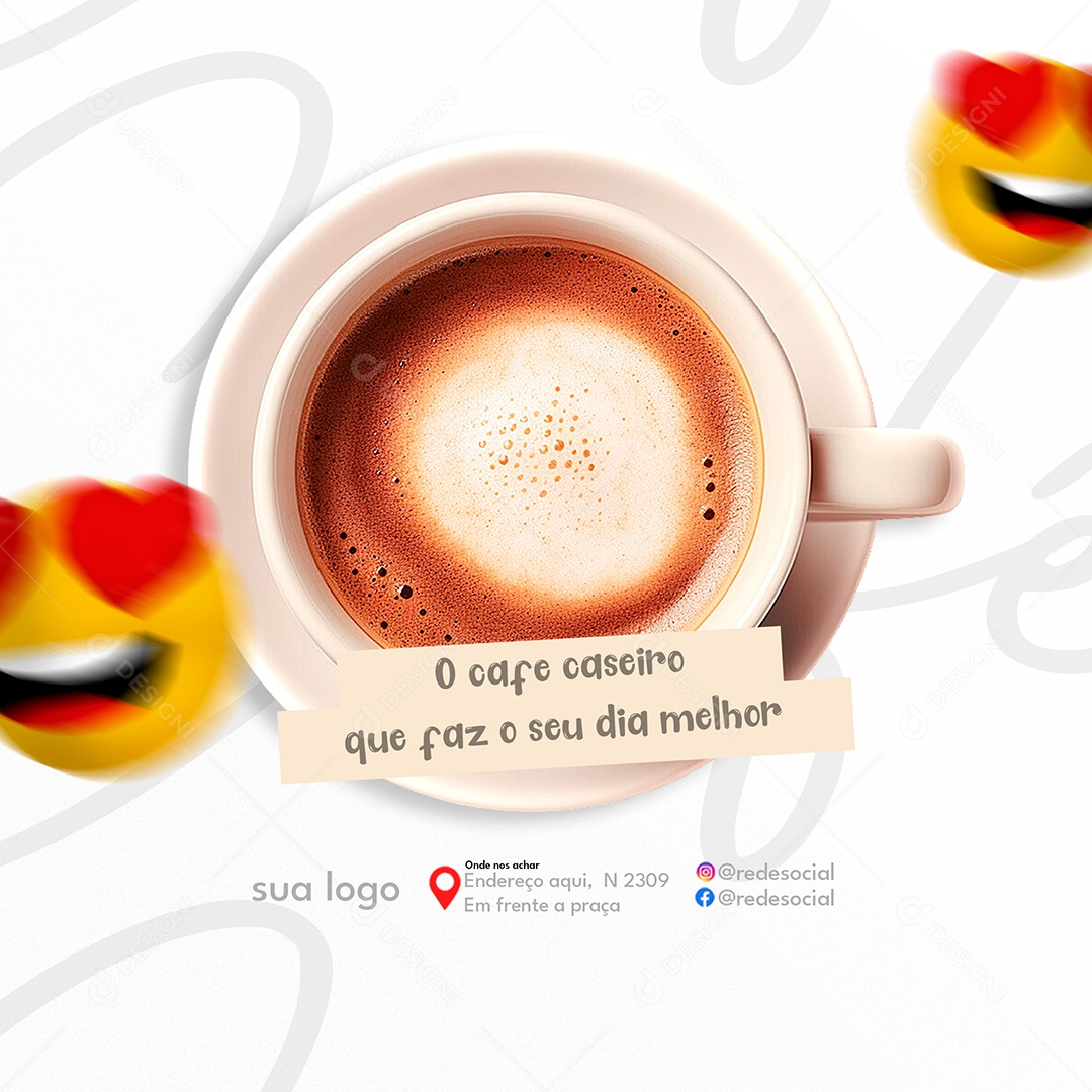 Cafeteria O Café Caseiro que Faz o Seu Dia Melhor Social Media PSD Editável