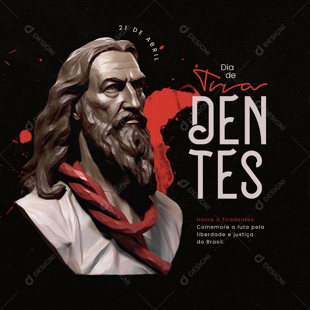 Dia de Tiradentes 21 de Abril Honre o Tiradentes Social Media PSD Editável