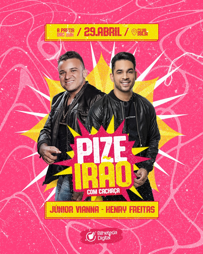 Flyer Pizeirão com Cachaça Júnior Vianna Henry Freitas Social Media PSD Editável