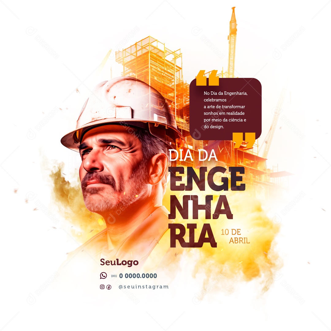 Dia da Engenharia 10 de Abril Celebramos a Arte de Transformar Sonhos em Realidade Social Media PSD Editável