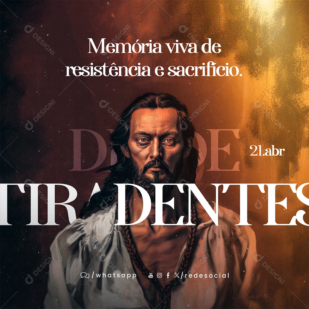 Dia de Tiradentes 21 de Abril Memória Viva de Resistência Social Media PSD Editável