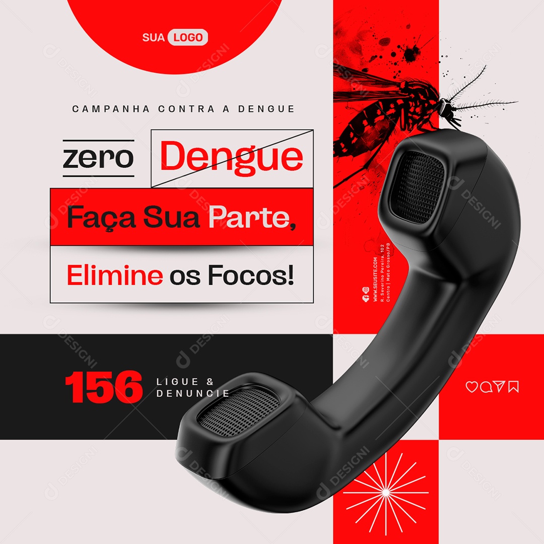 Campanha Contra a Dengue Zero Dengue Elimine os Focos Social Media PSD Editável