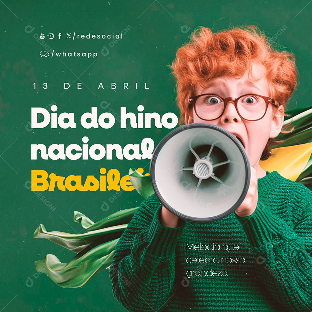 Dia do Hino Nacional Brasileiro 13 De Abril Social Media PSD Editável